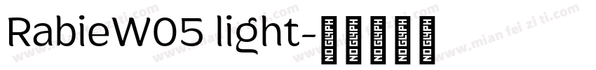 RabieW05 light字体转换